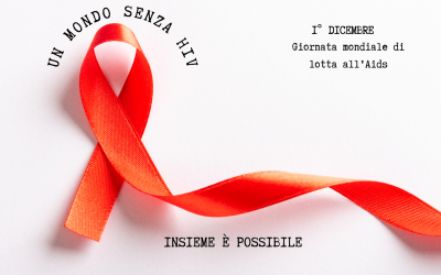 1° dicembre Giornata mondiale di lotta all’Aids