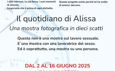 A Zonaprotetta dal 2 al 16 giugno 2025 Mostra fotografica “Il quotidiano di Alissa” in occasione della giornata internazionale delle/dei lavoratrici/ori del sesso
